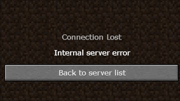 Minecraft Connection Lost - Internal Server Error