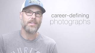 Career Defining Photographs