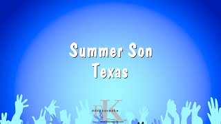 Summer Son - Texas (Karaoke Version)