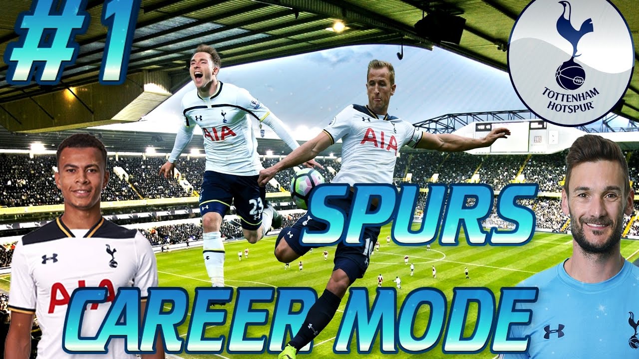Fifa 17 Career Mode Tottenham - The Journey Begins! #1