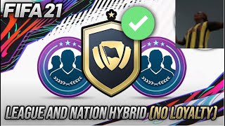 FIFA 21 ALL LEAGUE AND NATION HYBRID SBC CHEAPEST SOLUTIONS (No Loyalty Needed!!)