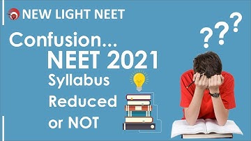 NEET 2021 | Syllabus Reduced Or  NOT? CLEAR YOUR CONFUSION | WHAT SHOULD BE THE STRATEGY ??