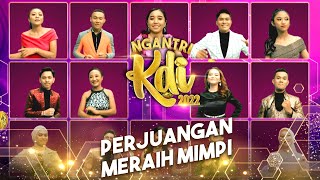 Detikdetik Perjuangan Meraih Mimpi Para Peserta  Ngantri Kdi 2022