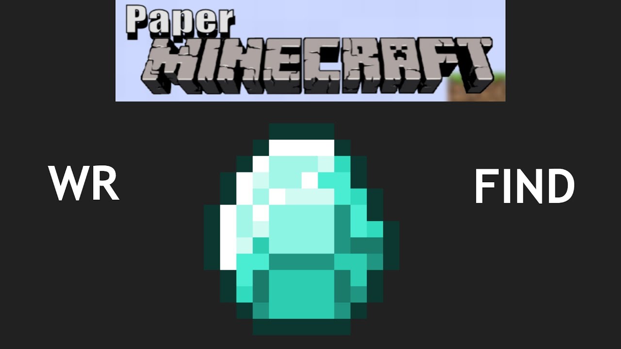PAPER MINECRAFT DIAMOND FIND WR ANY 259.38 YouTube