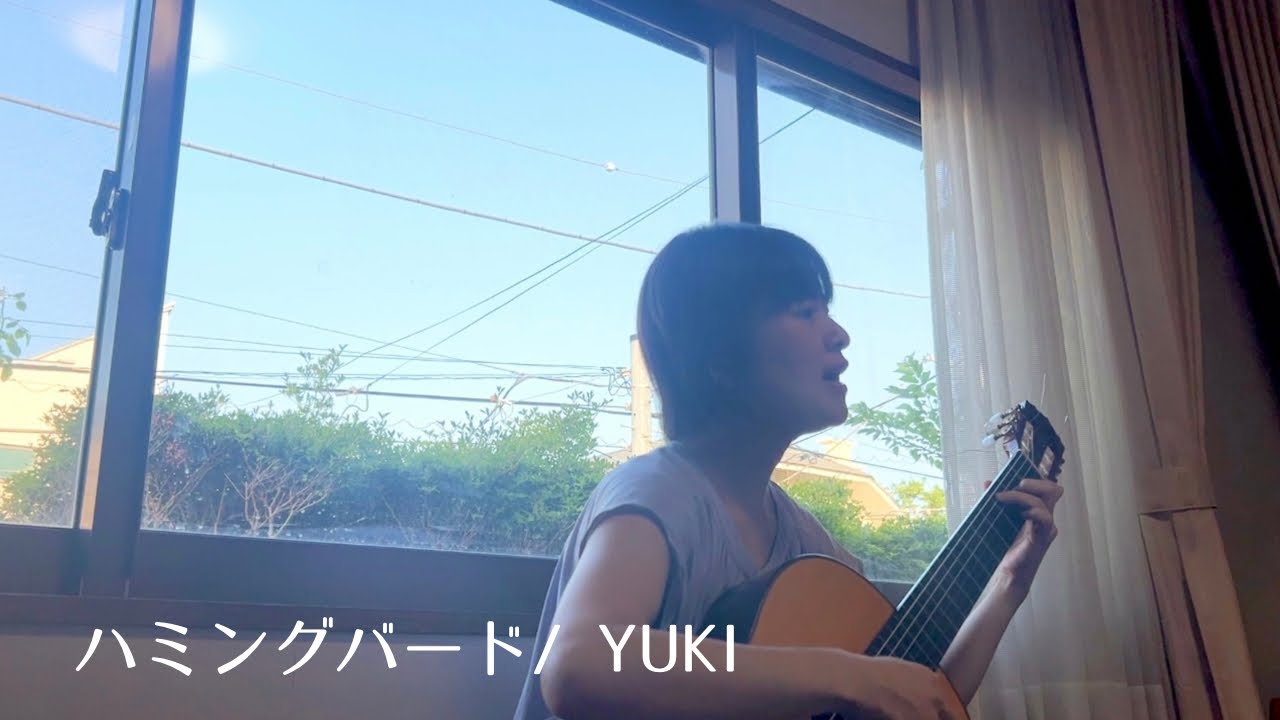 ハミングバード / YUKI