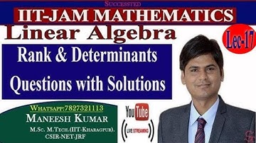 Practice Questions of Rank & Block Matrix || Lec-17 || Linear Algebra Course | IIT-JAM mathematics