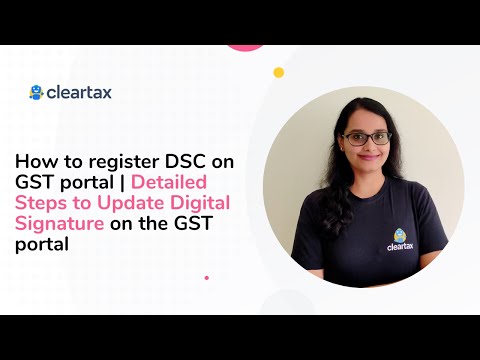 How to register DSC on GST portal | Detailed Steps to Update Digital Signature on the GST portal