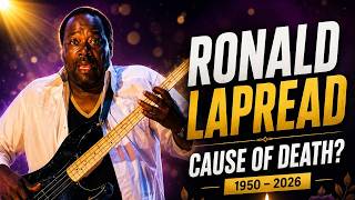 Ronald LaPread Cause of Death|Commodores Bass Legend Dies at Age 75,Career,amily,Bio!