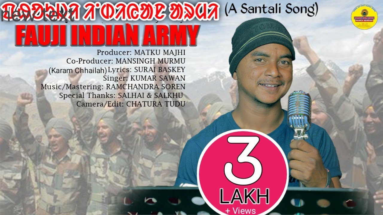 FAUJl INDIAN ARMY ll NEW SANTALI SONG 2021 II KUMAR SAWAN II STUDIO VERSION VIDEO II