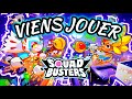 Viens jouer avec nous sur squad busters fr 