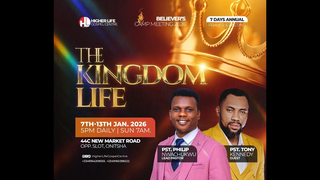 BELIEVER'S CAMP MEETING |THE KINGDOM LIFE | DAY 6