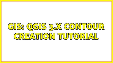 GIS: QGIS 3.x contour creation tutorial (2 Solutions!!)