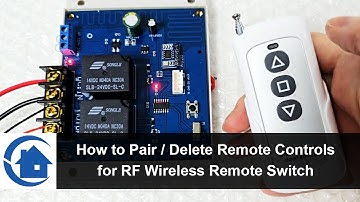 How to Pair / Delete Remote Controlsfor RF Wireless Remote Switch