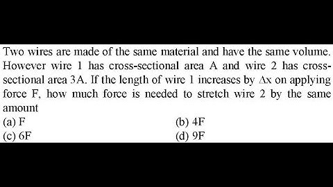 Two wires are made of the same material and have the same volume. However wire