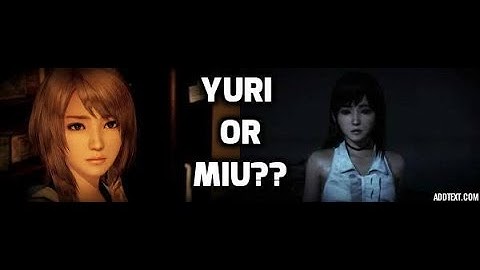 Fatal Frame (V): Maiden of Black Water-Yuri or Miu?