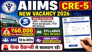 AIIMS CRE 5 New Vacancy 2026 | Lab Technician Notification Out Syllabus, Age Limit Eligibility,