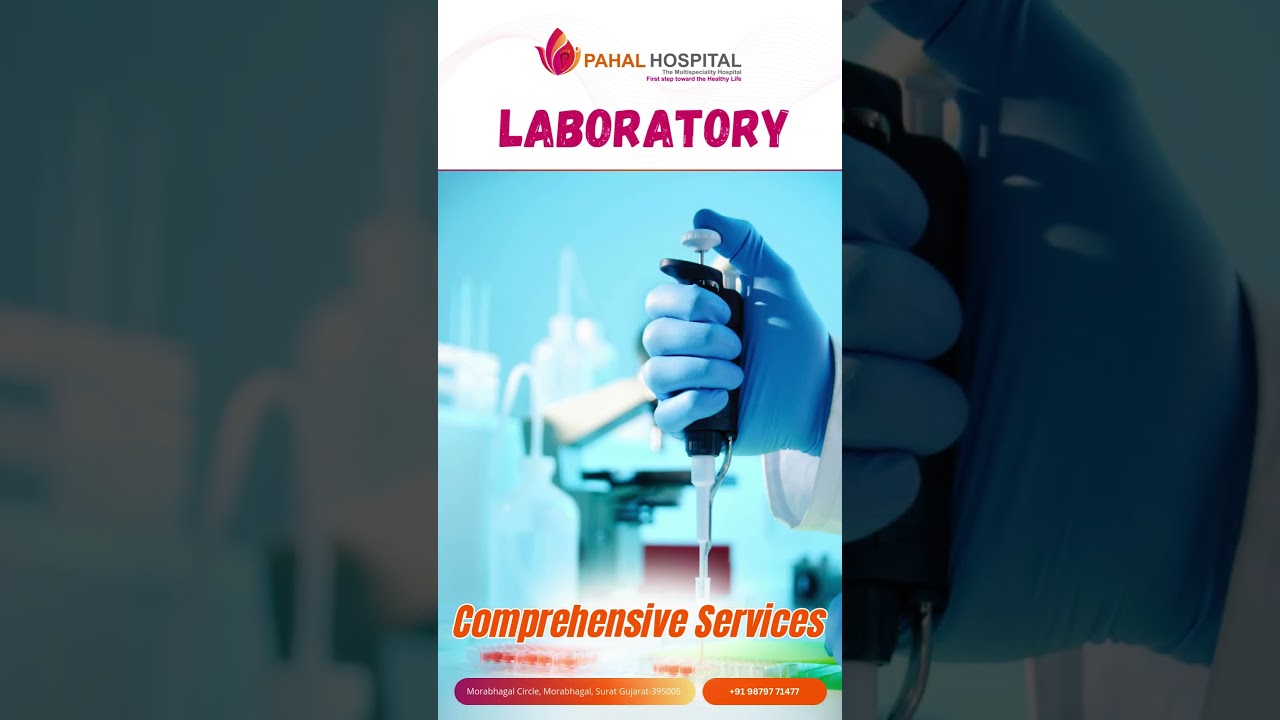 Expert Healthcare in Adajan & Rander- Pahal Hospital Offers Top Gynecology & Pediatric Services.