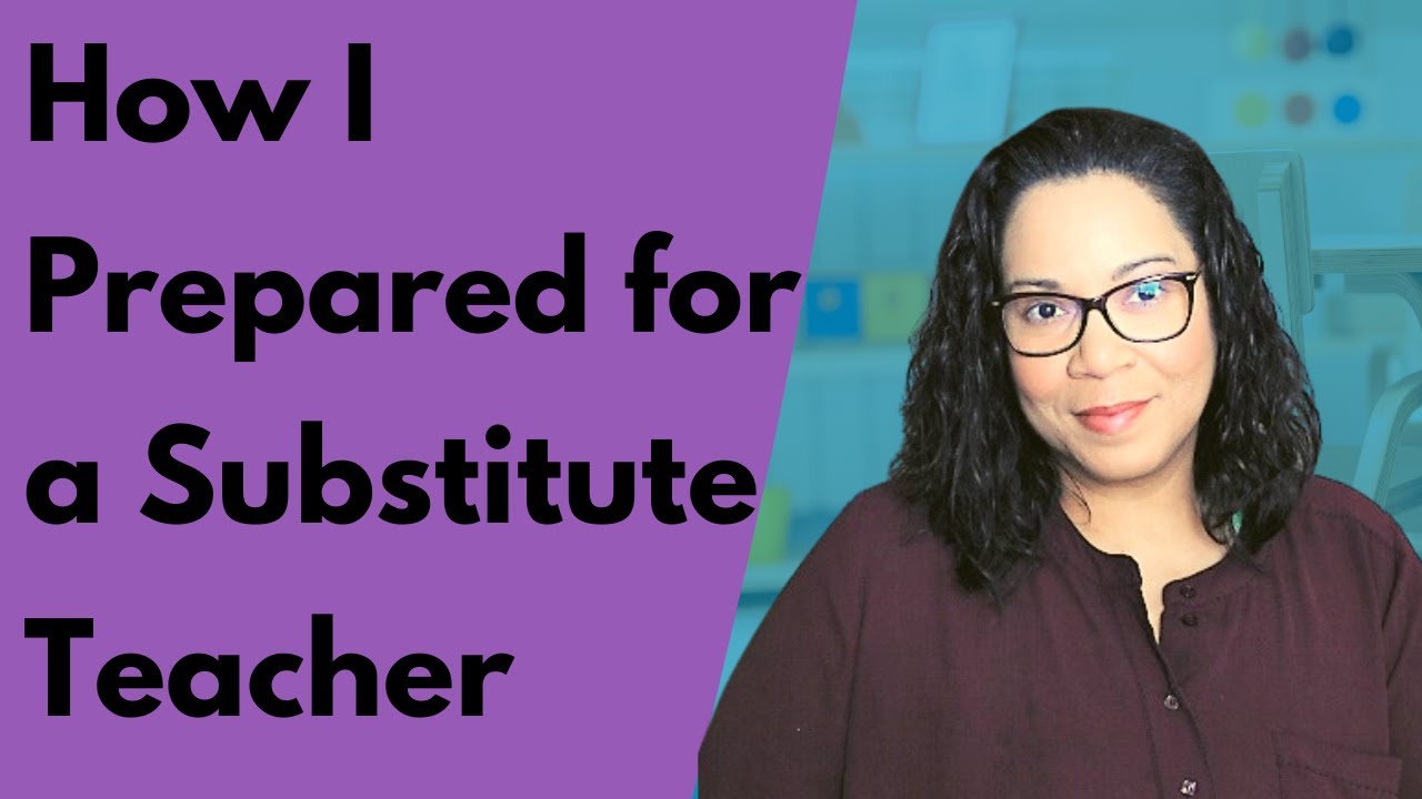 5 Tips to Prepare for a Substitute - YouTube