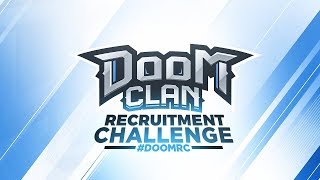 DooM Clan 2016 Recruitment Challenge #DooMRC - How to join DooM Clan