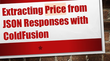 Extracting Price from JSON Responses with ColdFusion