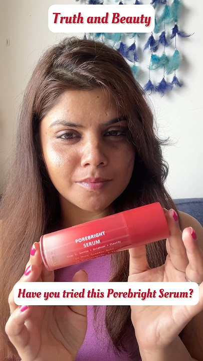 Porebright serum is really helpful 🌸 #skincare #serum #shorts #youtubeshort #natural #viralvideo