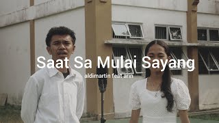 Near- Saat Sa Mulai sayang - cover by aldimartin feat arin (music video)