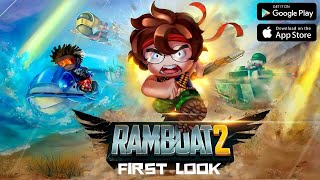 Ramboat 2 - Offline Action Game - Gameplay First Look |  Best FREE Mobile Games (iOS, Android) 2022 screenshot 3