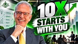 10X Your Business Starts With You | The Gene Early 10X Model [Ep 75]