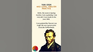 Van Gogh / Learn English Through Story / Graded Reader Level 2 / English Story / Esl #englishA2