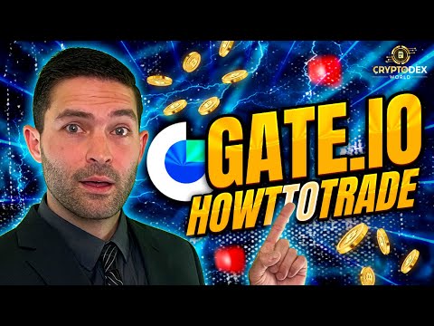 Trade Gate.Io | How to Trade on Gate.io Step by Step Tutorial for Beginners 2022