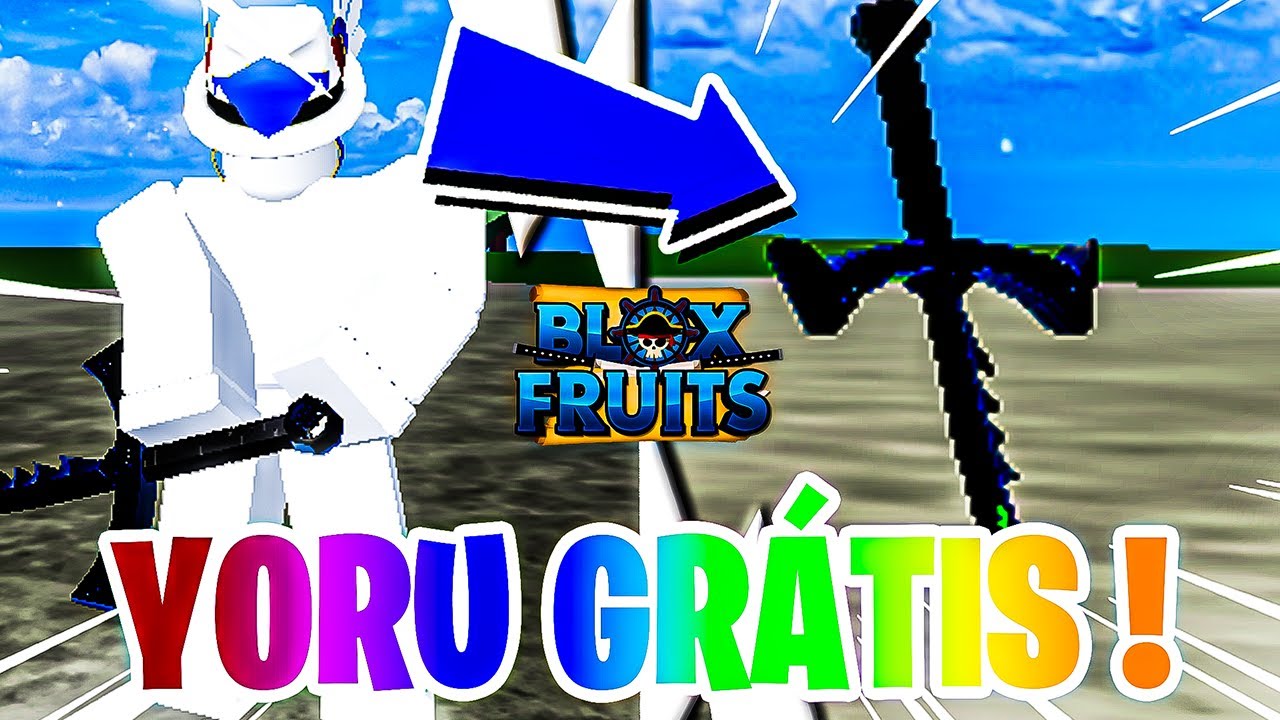 YORU GRÁTIS no BLOX FRUITS… 