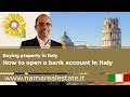 Buying a property in Italy - How to open a bank account in Italy
