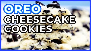 6 INGREDIENT Oreo Cheesecake Cookies! (RICH \& CREAMY)
