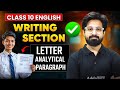 Class 10 English Writing Section | Letter &amp; Analytical Paragraph | Board Exam 2025-26