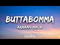 Alavaikunthapurramuloo  buttabomma  armaan malik  lyrical  by lyricpop