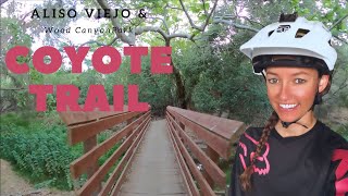 Coyote Trail | Beginner Mountain Bike Trail | Aliso Wood Canyon