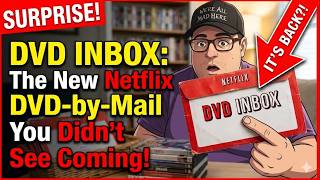 DVD Inbox: The New Netflix DVD-by-Mail You Didn’t See Coming