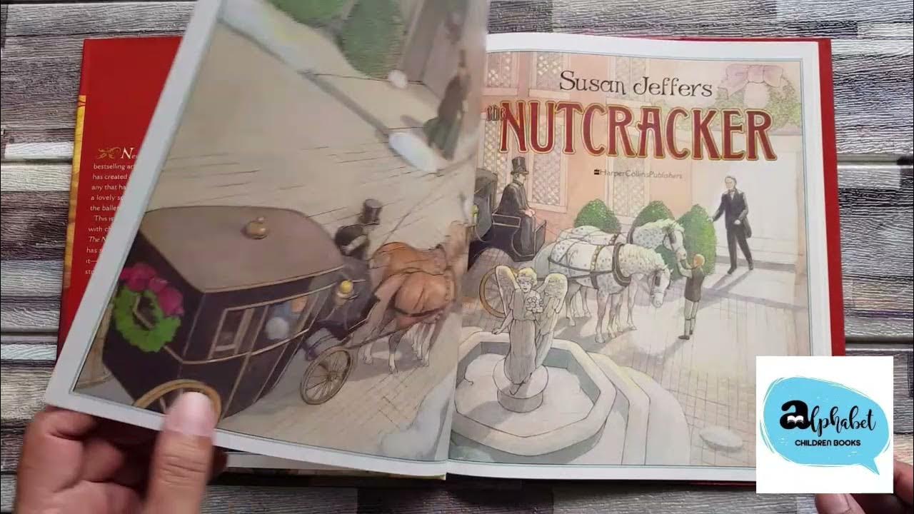 the Nutcracker Illustrated by Susan Jeffers YouTube