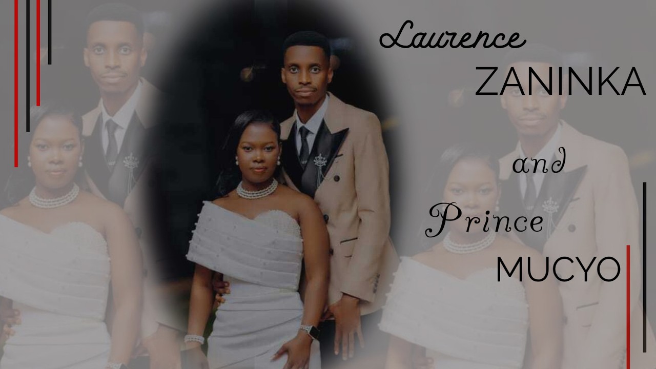 💕💍Wedding of #ZANINKA Laurence and #MUCYO Prince