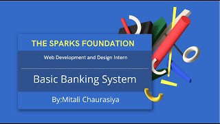 The Sparks Foundation : Basic Banking System
