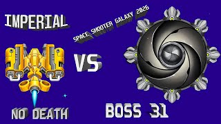 space shooter galaxy attack BOSS 31 Imperial (No revive No game guardian No mod) IOS & Android 2026 screenshot 5