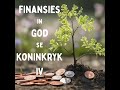Ep4 - Finansies in God se Koninkryk