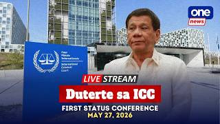 LIVE | Duterte sa ICC: First Status Conference (May 27, 2026) PART 3