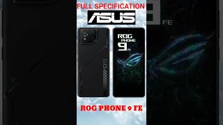 ASUS ROG PHONE 9 FE FULL SPECIFICATIONS