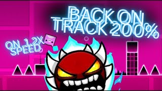 TOP 1 SPEEDHACK DEMON | 1.2x Back On Track 200%