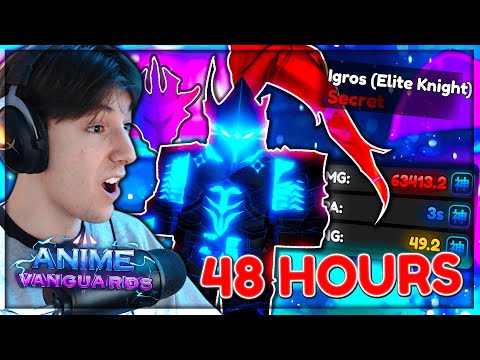I Spent 48+ HOURS For The CRAZIEST Evolved SECRET IGRIS In Anime Vanguard