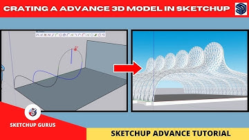 Complex Architectural Forms in SketchUp | SketchUp advance learning