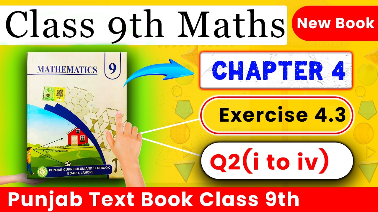 Exercise 4.3 Question2 Complete-9th Class Maths - YouTube