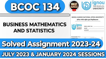 BCOC 134 Solved Assignment 2023-24 // Business Mathematics and Statistics // #bcoc134 #bcoc134_ignou