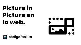 Picture in Picture Web API - Tutorial